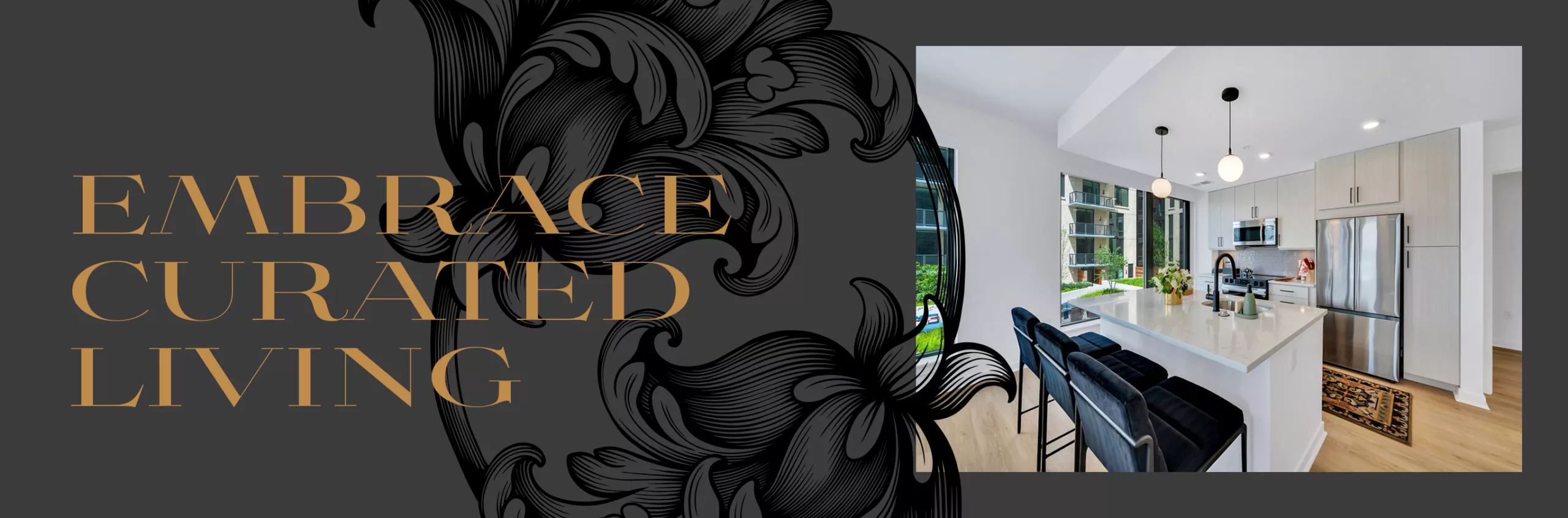 A photo of a kitchen on the right, next to the words "Embrace Curated Living" and an overlay of a floral design.